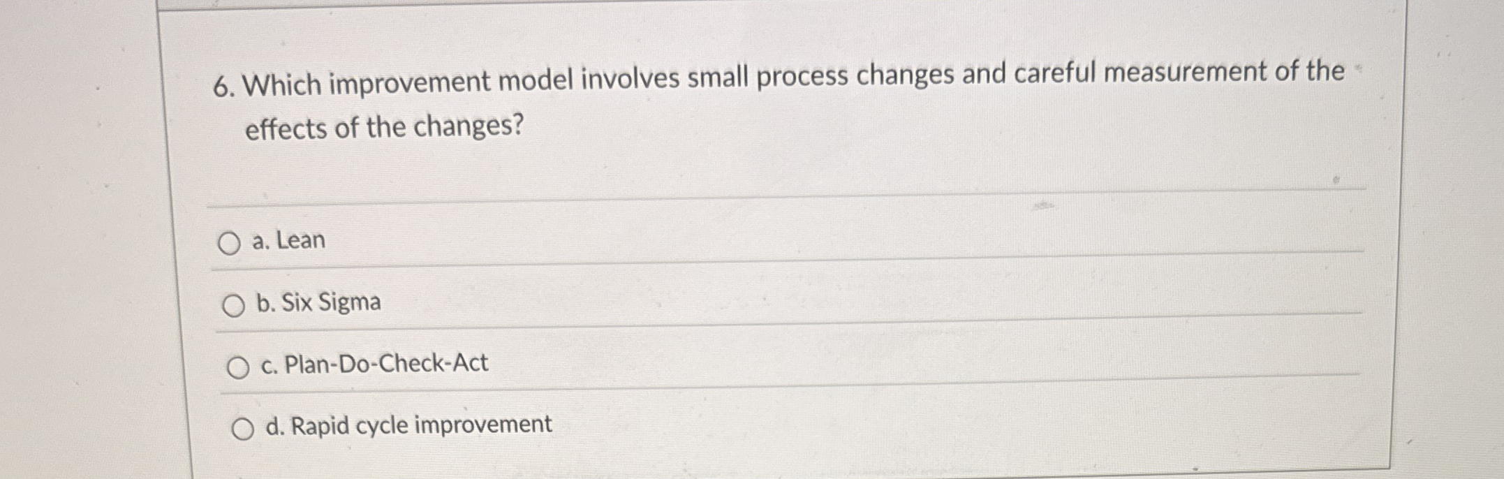 Which improvement model involves small process