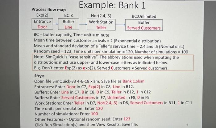 Example: Bank 1 Process flow map Exp(2) BC:8