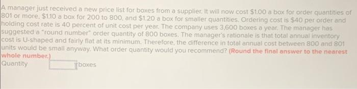 A manager just received a new price list for