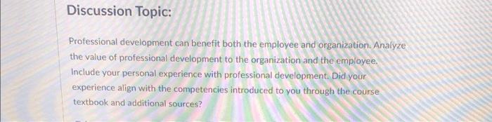 answer both. 1. 2. Discussion Topic: Professional