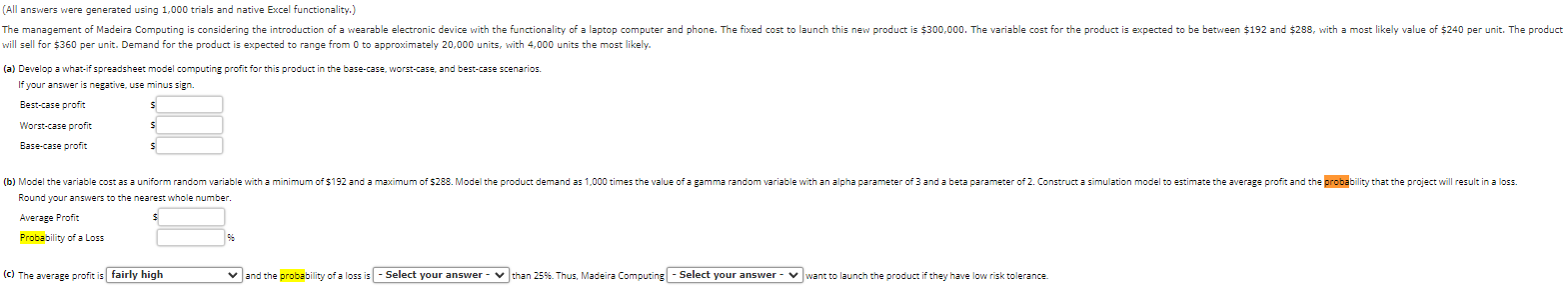 (All answers were generated using 1,000 trials