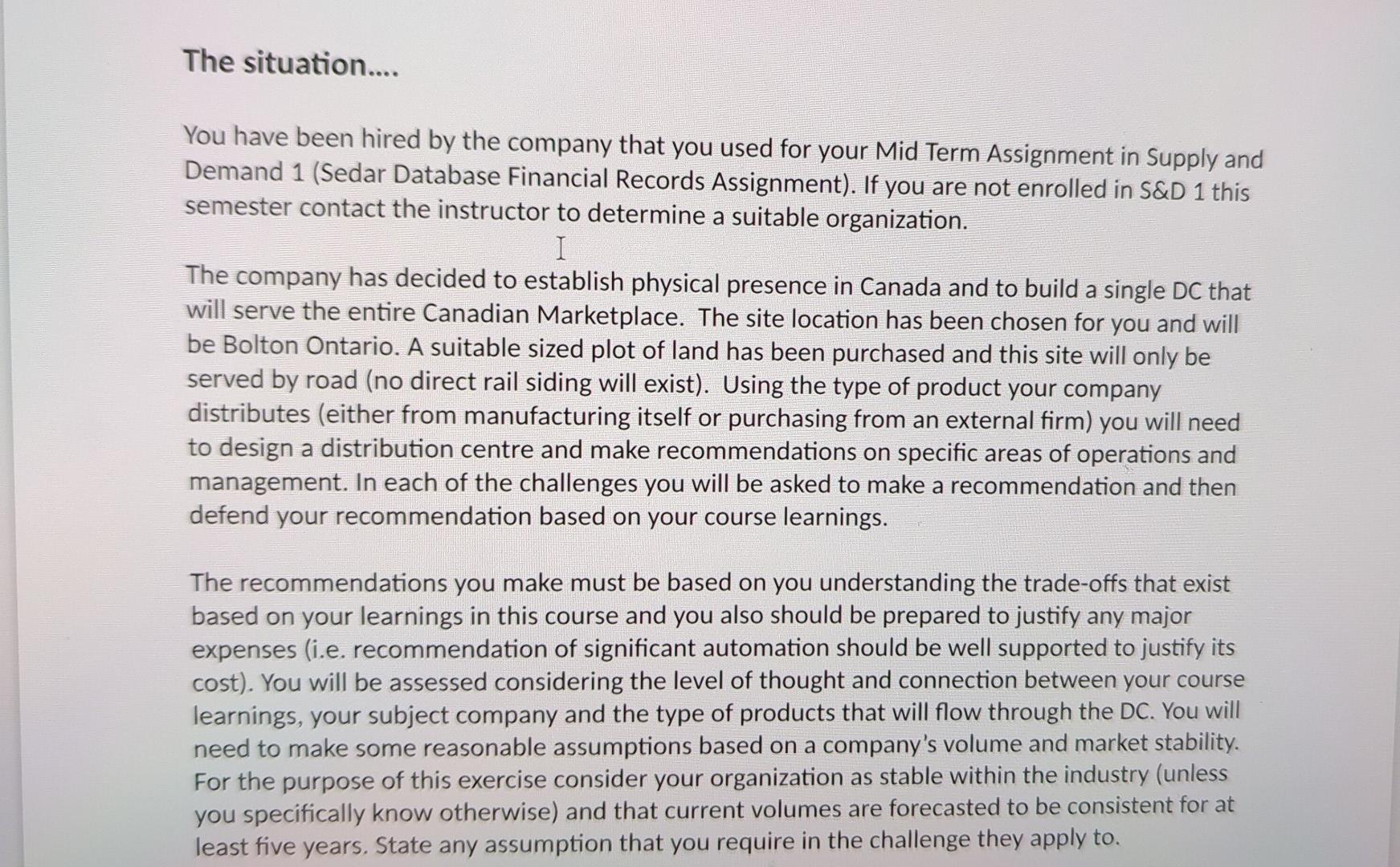 The situation.... You have been hired by the