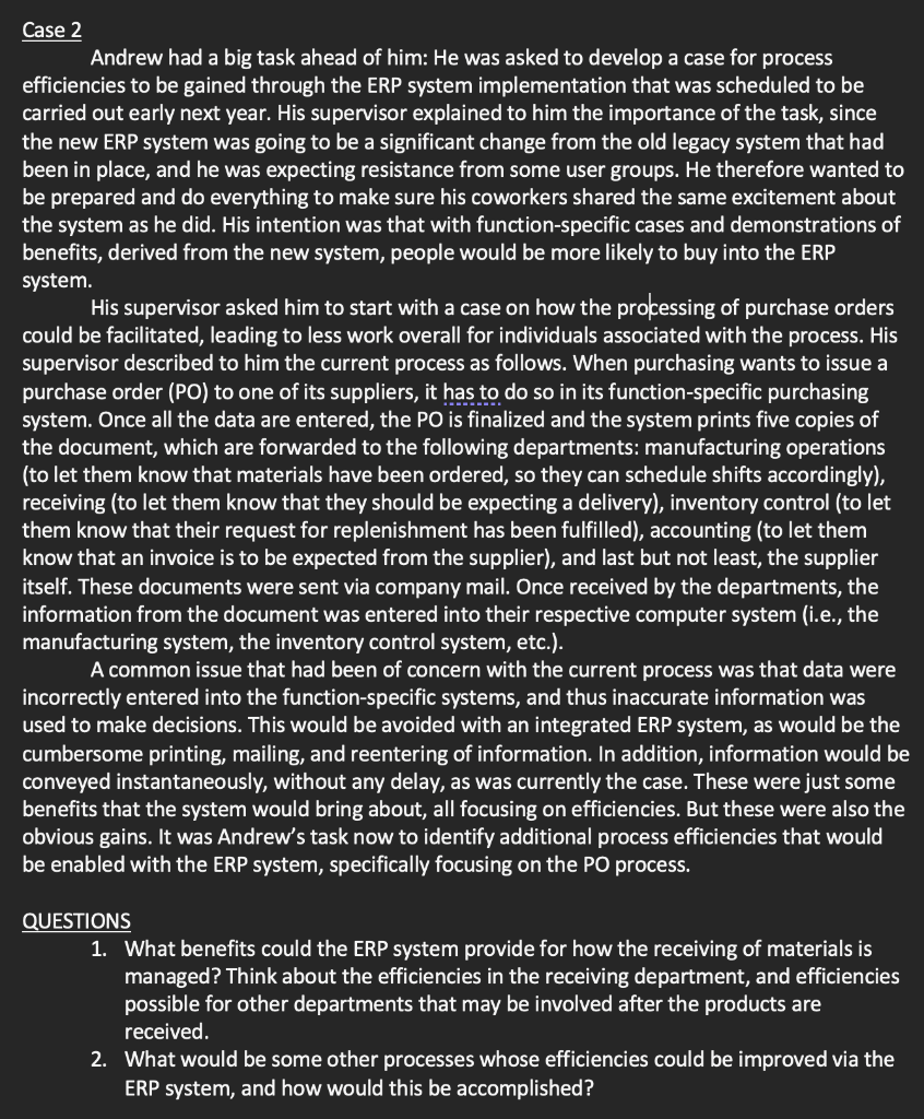 Case 2 Andrew had a big task ahead of him: He was