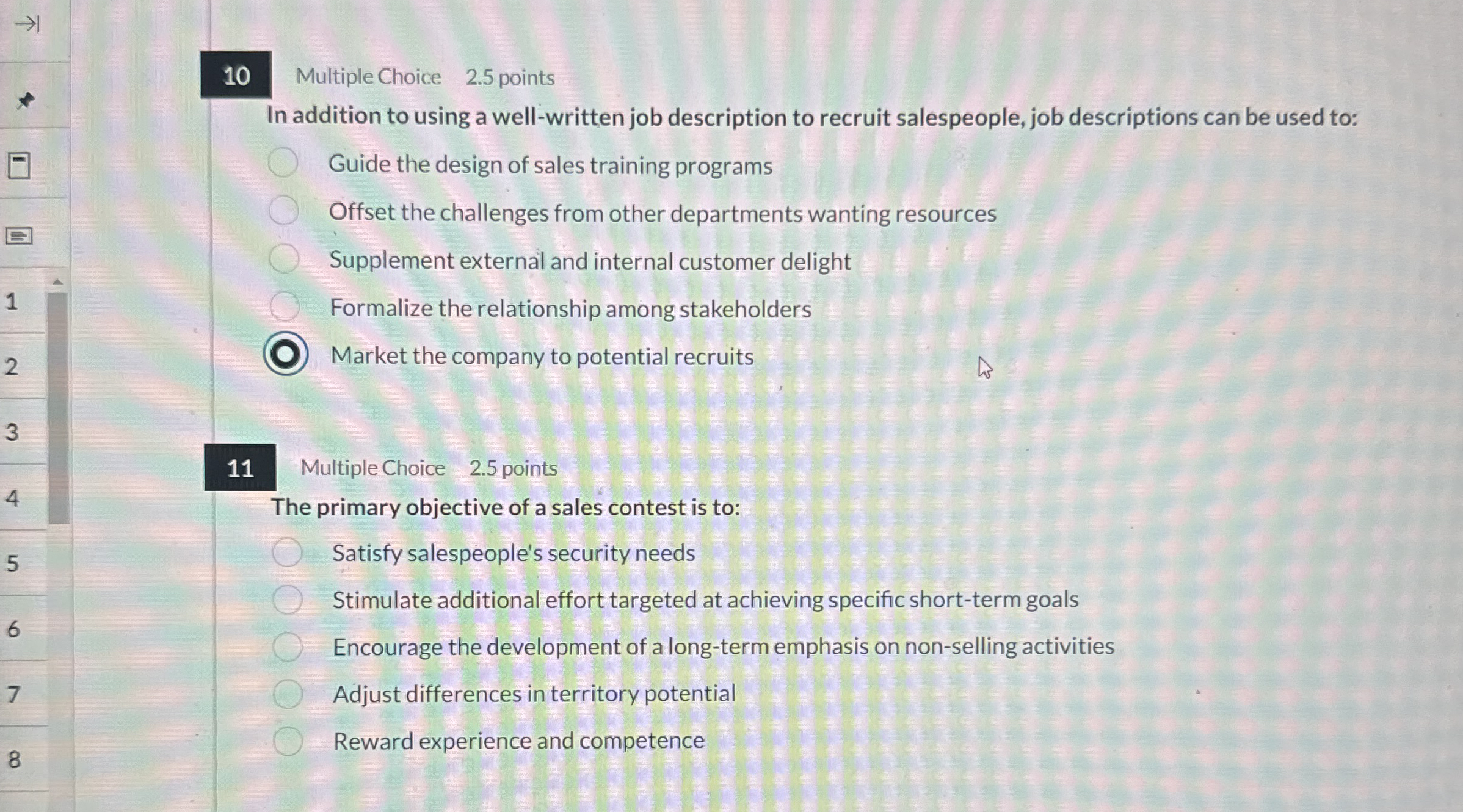 1 0 Multiple Choice 2 . 5 points In addition to