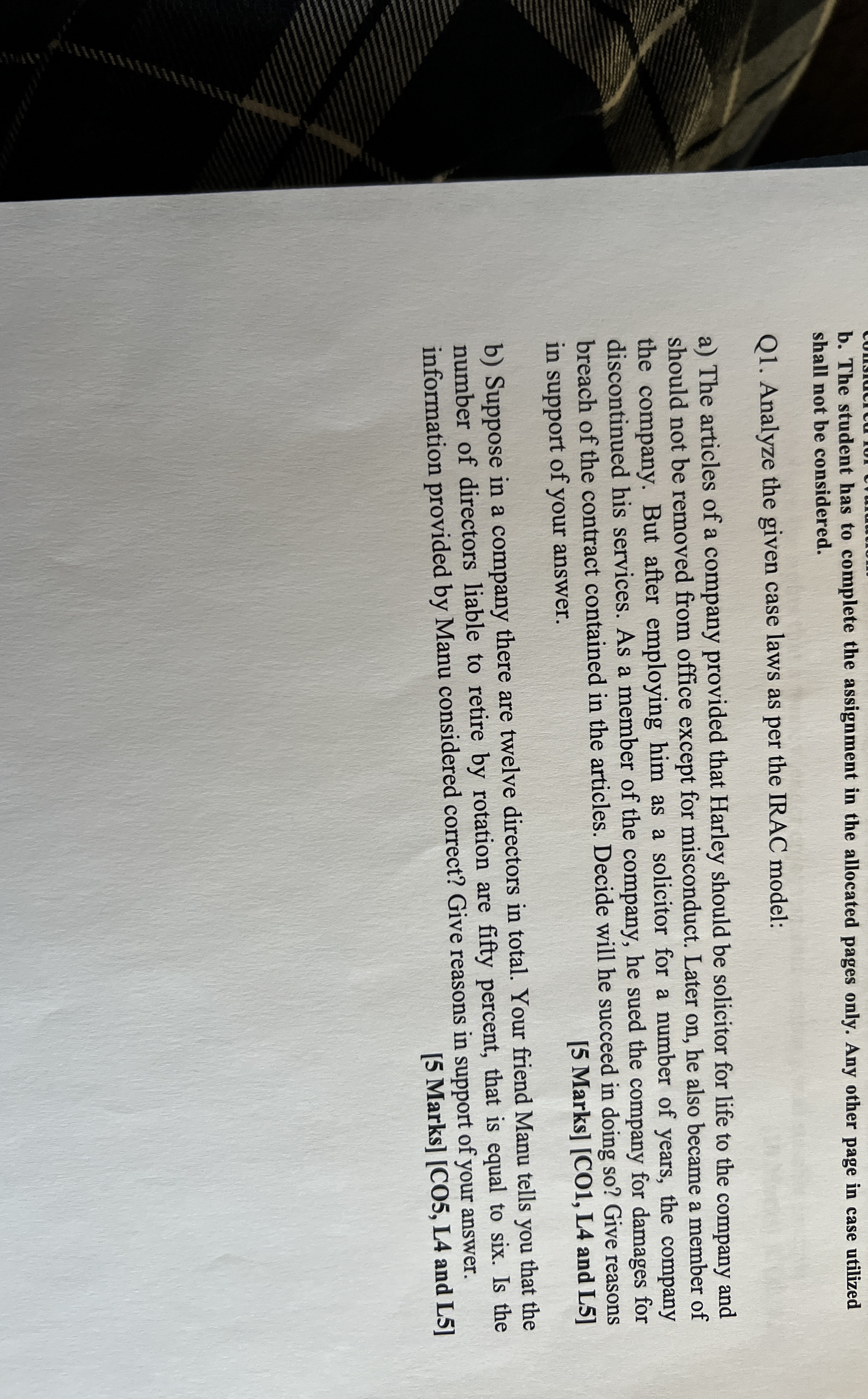 b . The student has to complete the assignment in