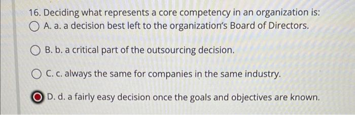 16. Deciding what represents a core competency in
