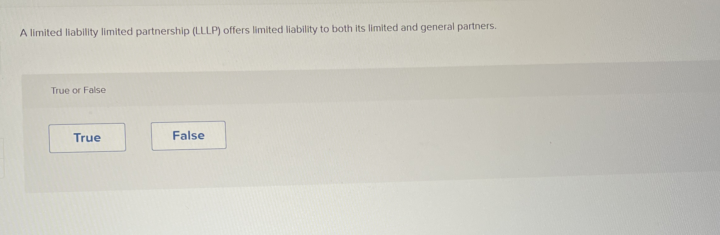 A limited liability limited partnership ( LLLP )