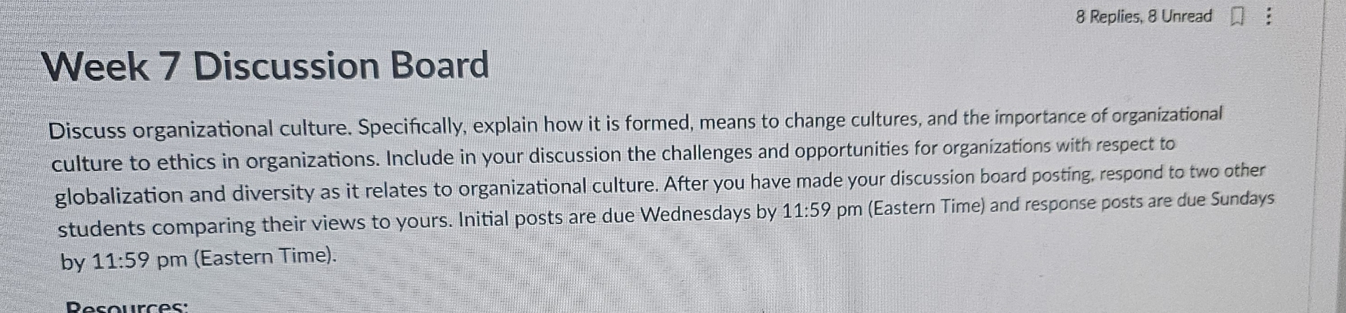 8 Replies, 8 Unread Week 7 Discussion Board