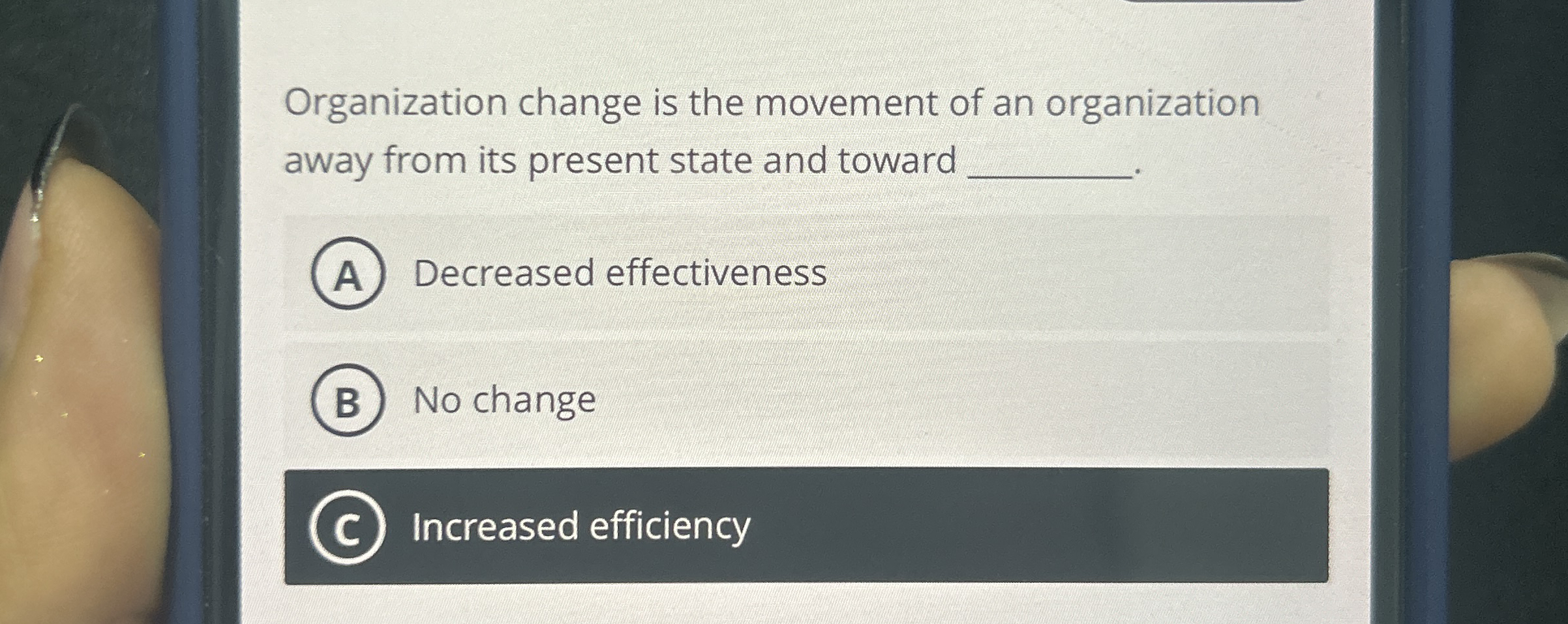 Organization change is the movement of an