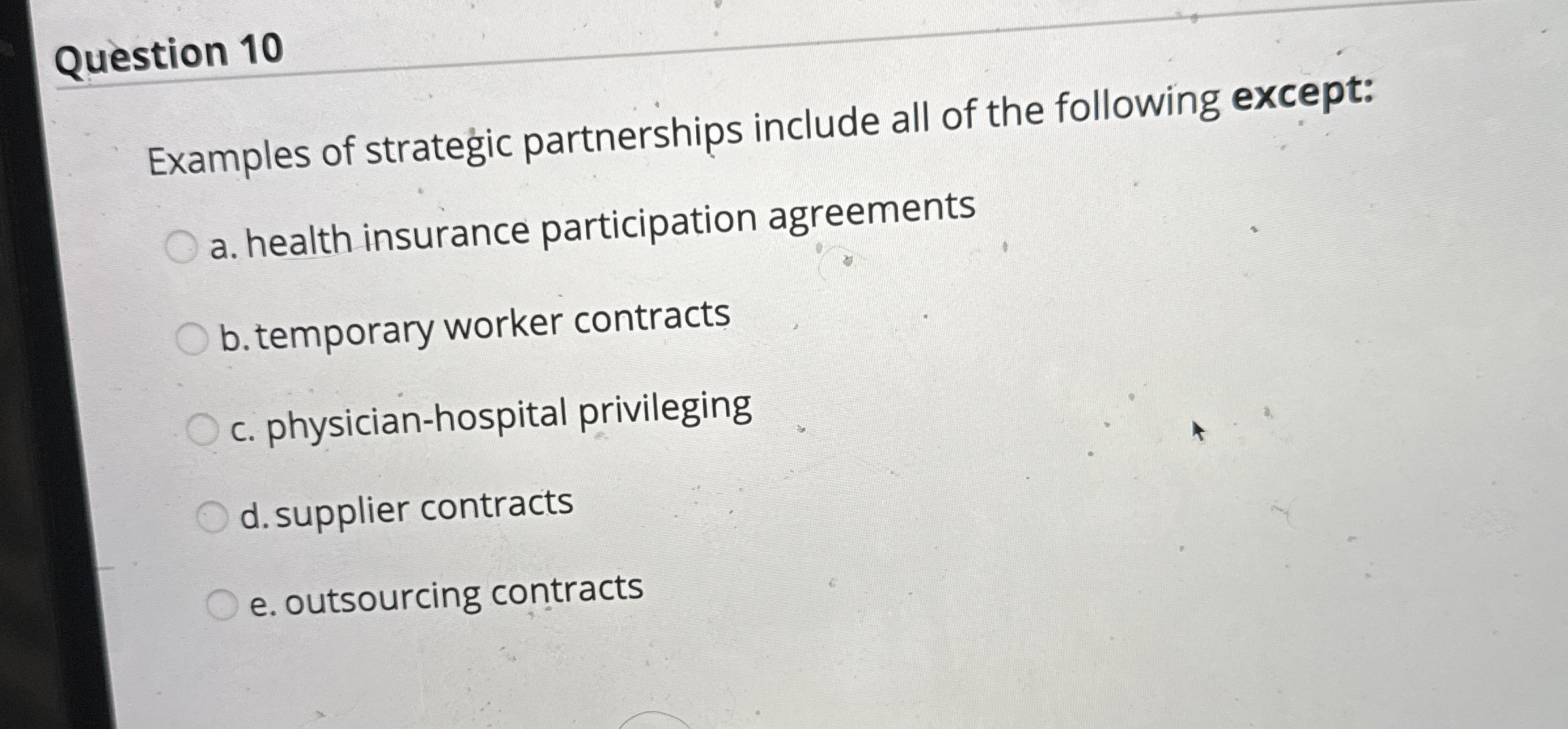 Question 1 0 Examples of strategic partnerships