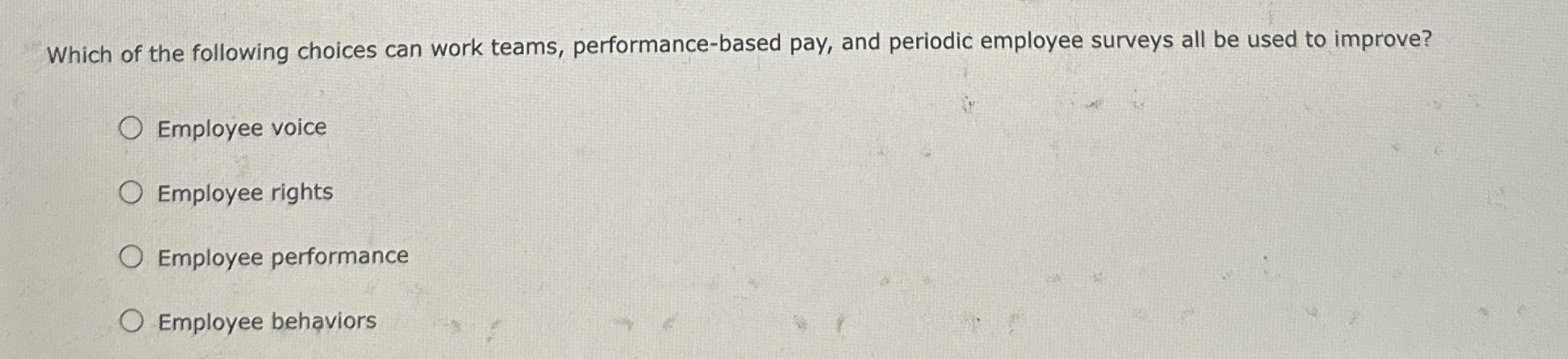 Which of the following choices can work teams,