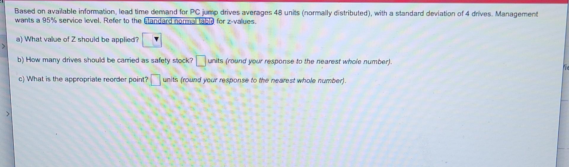 Based on available information, lead time demand
