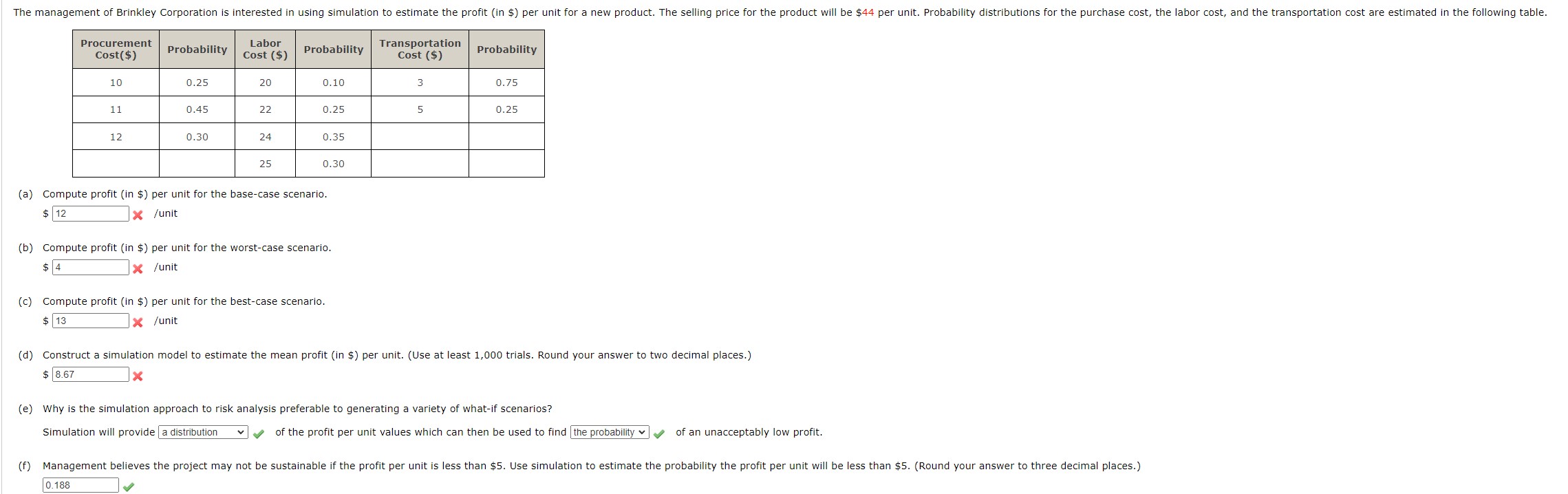 ( a ) Compute profit ( in \ $ ) per unit for the