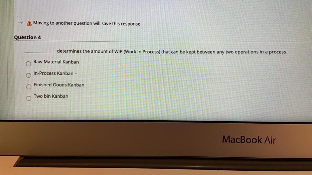 A Moving to the next question prevents changes to