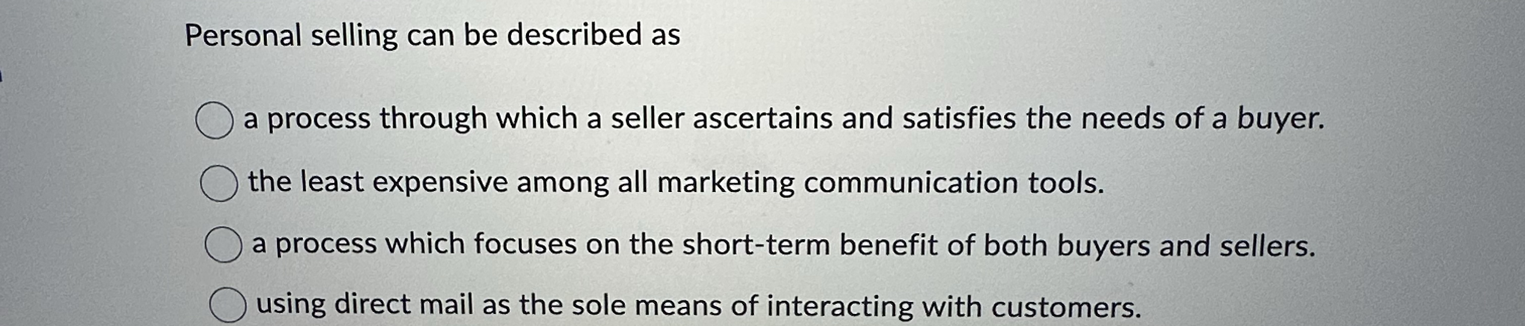 Personal selling can be described as a process