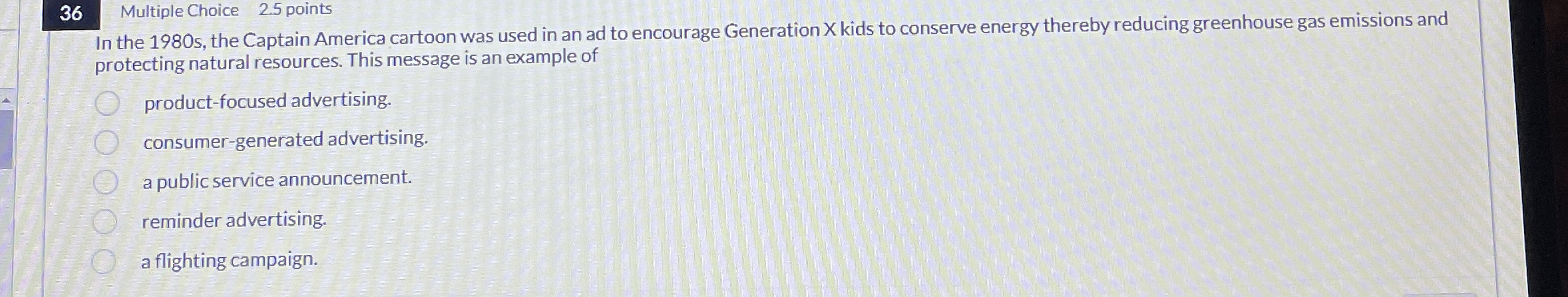 3 6 Multiple Choice 2 . 5 points In the 1 9 8 0 s