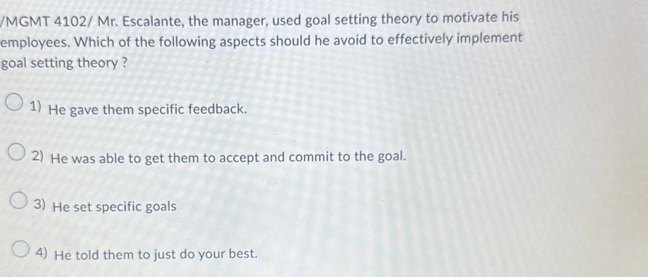 / MGMT 4 1 0 2 / Mr . Escalante, the manager,