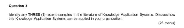 Question 3 Identify any THREE (3) recent examples