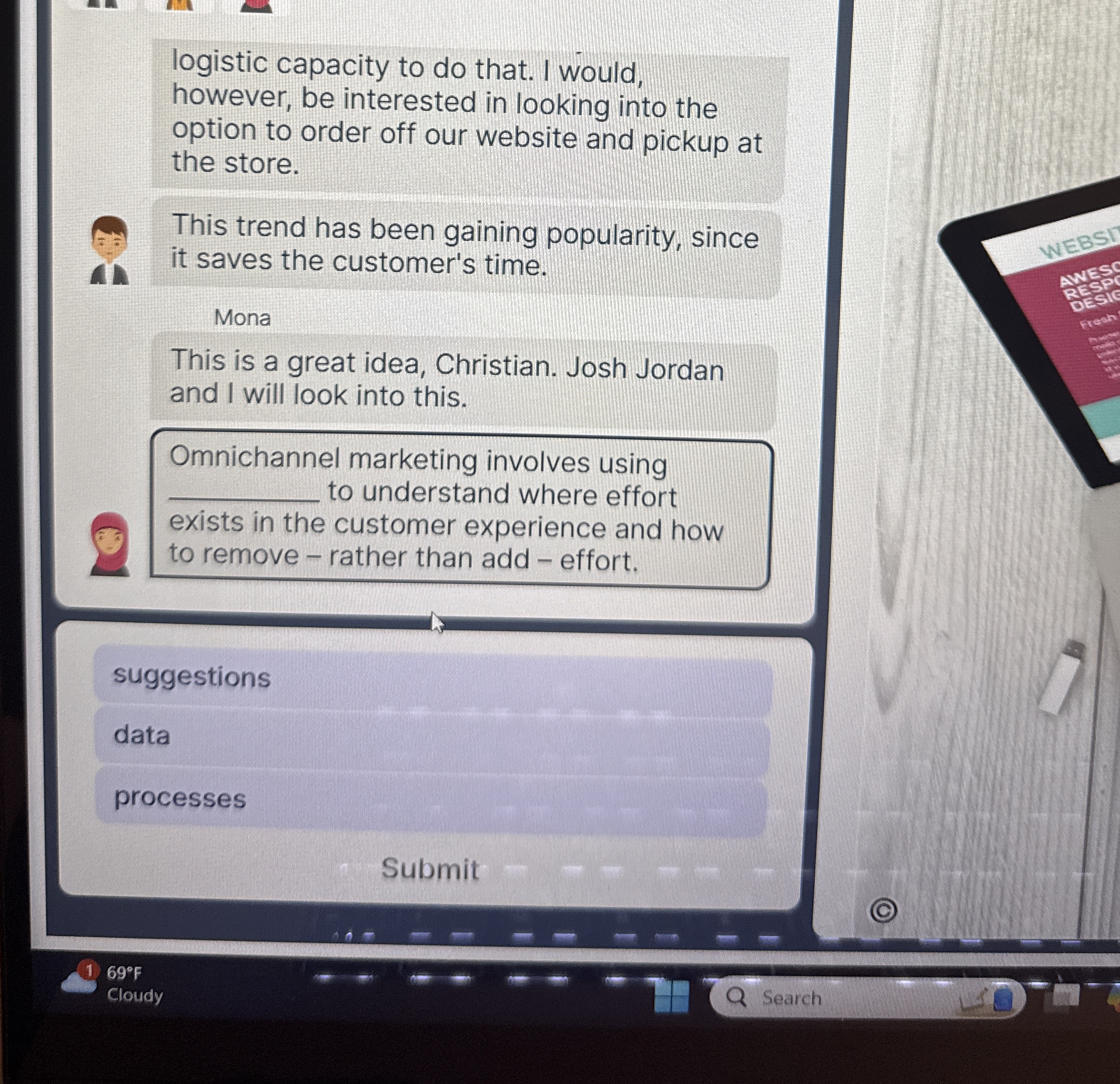 logistic capacity to do that. I would, however,