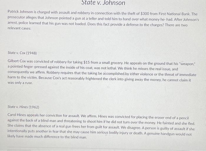 State v. Johnson Patrick Johnson is charged with