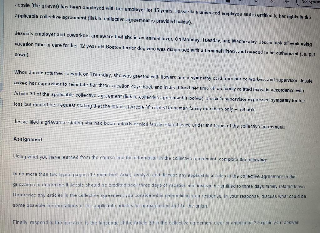 Not syncin Jessie (the griever) has been employed