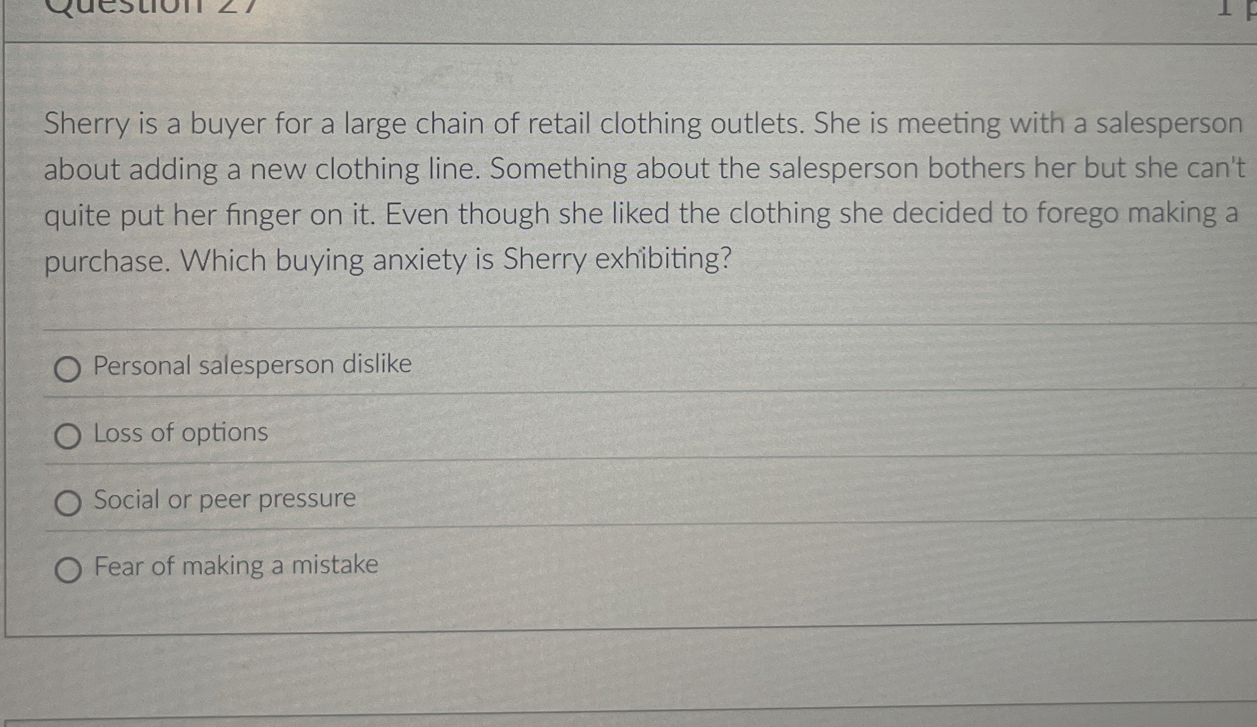 Sherry is a buyer for a large chain of retail