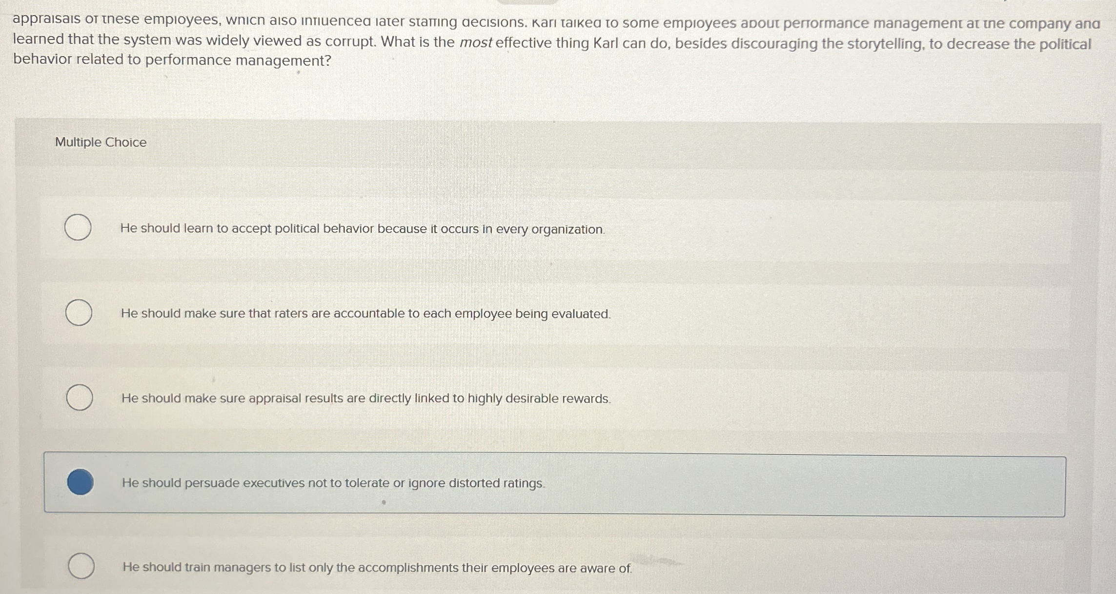 learned that the system was widely viewed as