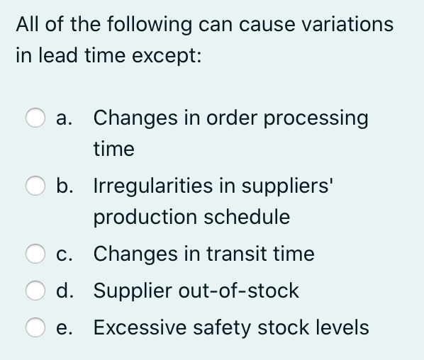 All of the following can cause variations in lead