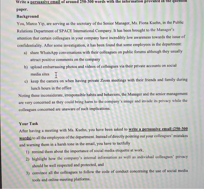 Write a persuasive email of around 250-300 words