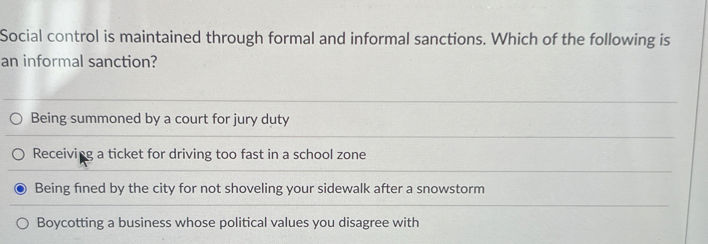 Social control is maintained through formal and