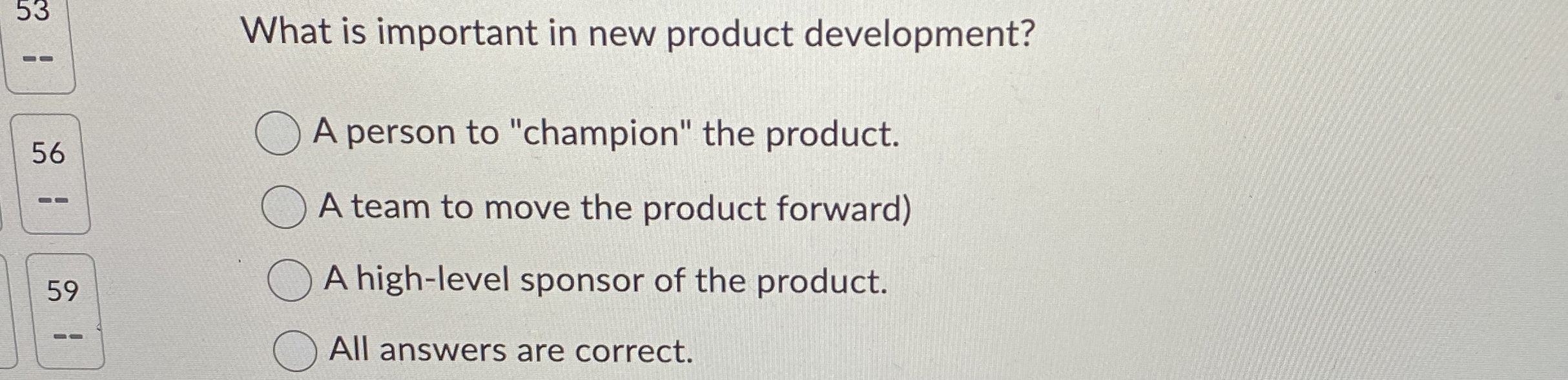 What is important in new product development? 5 6