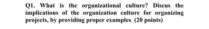 project management please Q1. What is the