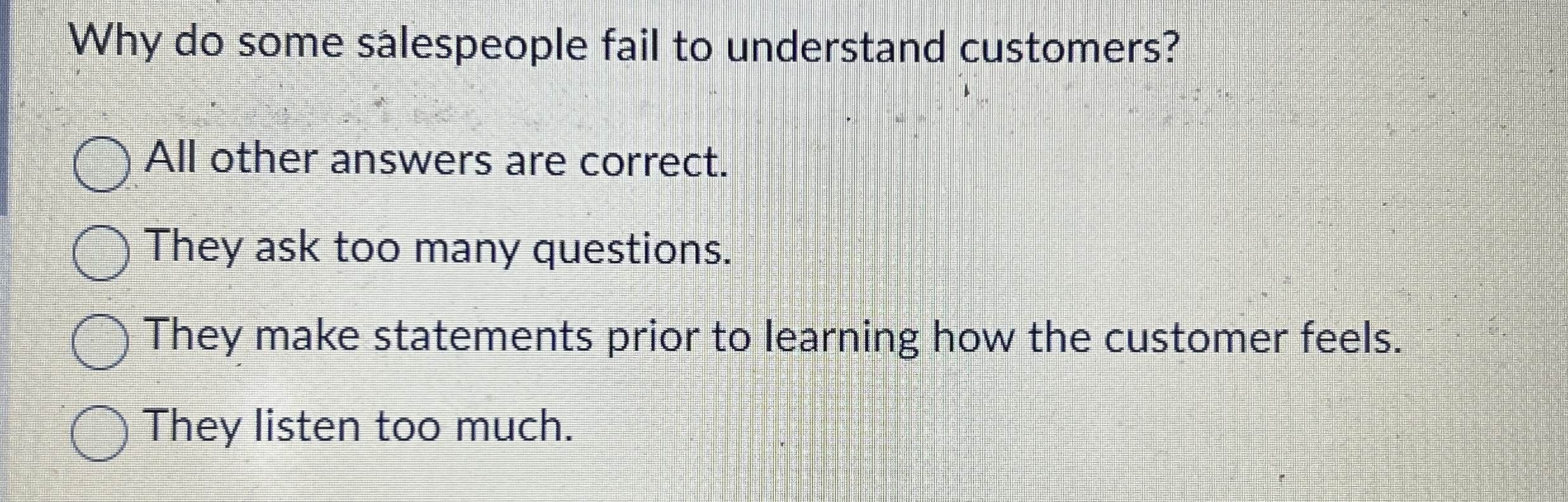 Why do some salespeople fail to understand
