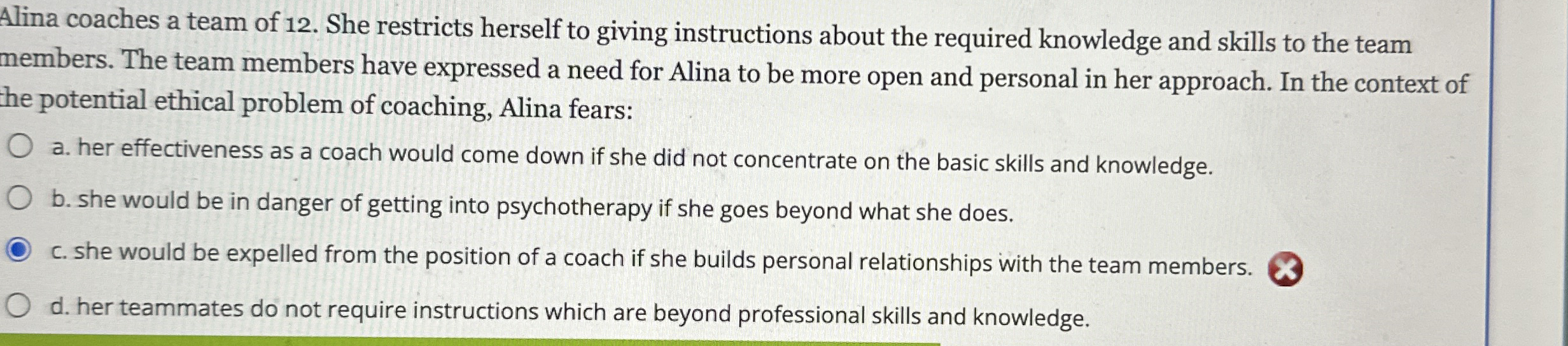 Alina coaches a team of 1 2 . She restricts