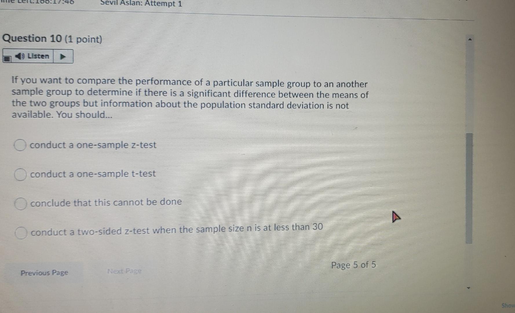 N40 Sevil Aslan: Attempt 1 Question 10 (1 point)