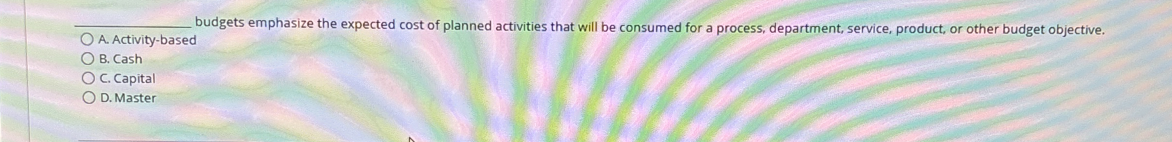 q , budgets emphasize the expected cost of