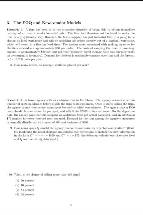 3 The EOQ and Newsvendor Models Scenario 1: A
