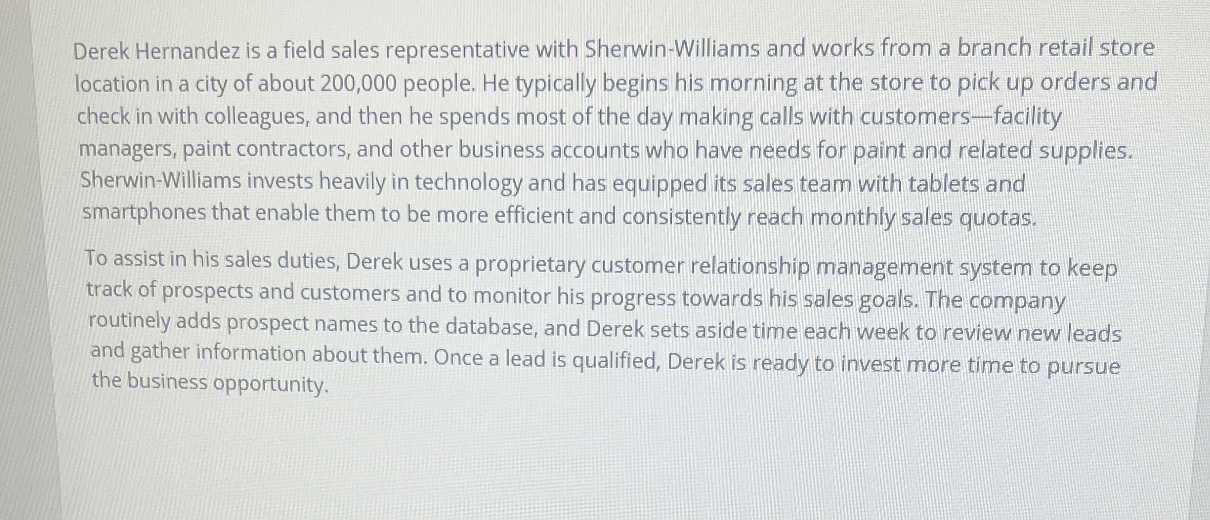 Derek Hernandez is a field sales representative
