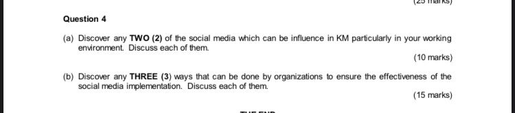Question 4 (a) Discover any TWO (2) of the social