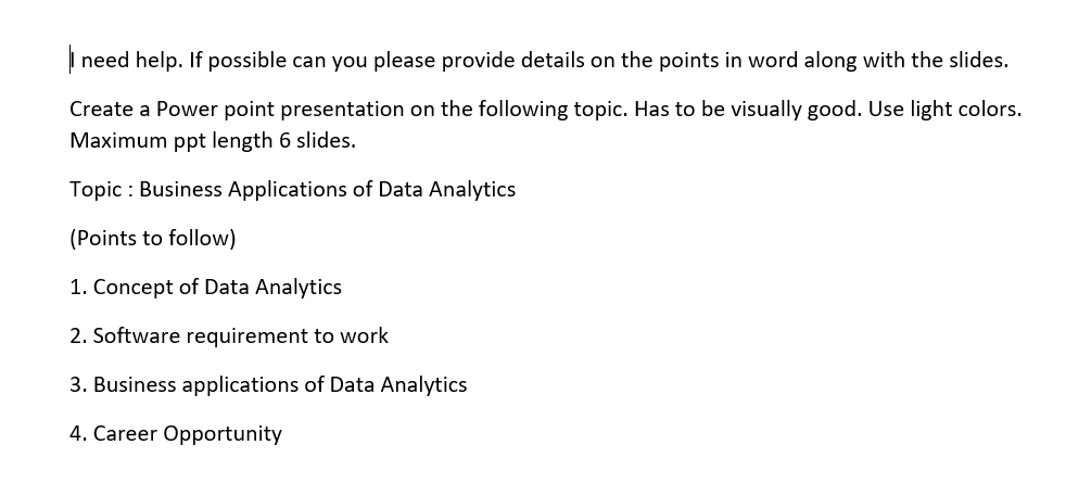 need help. If possible can you please provide