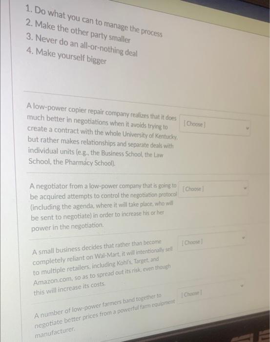 1. Do what you can to manage the process 2. Make
