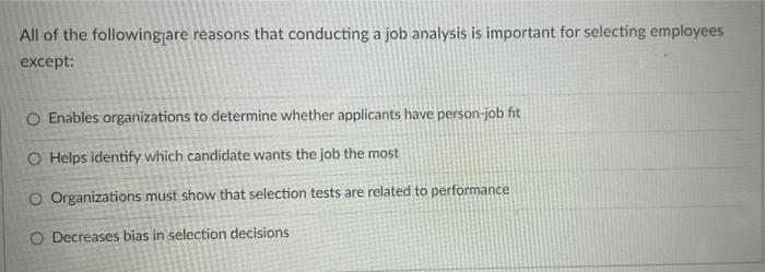 All of the following are reasons that conducting