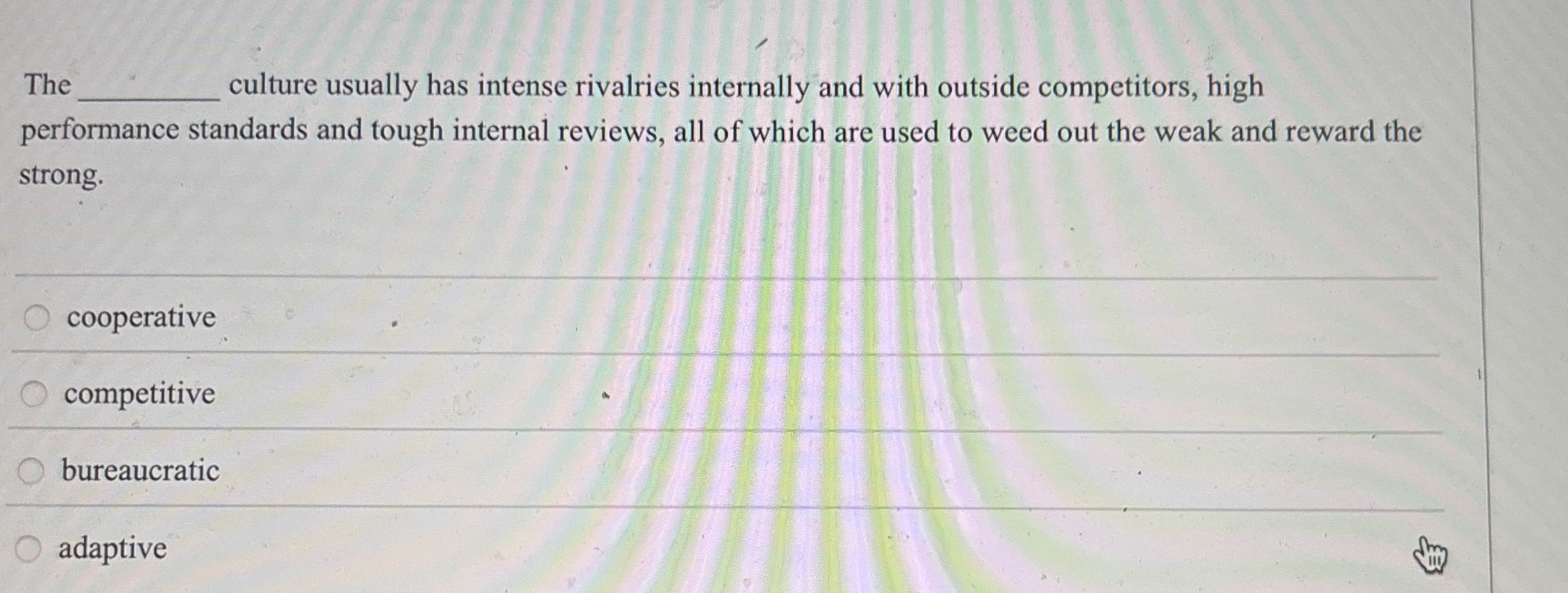 The q , culture usually has intense rivalries