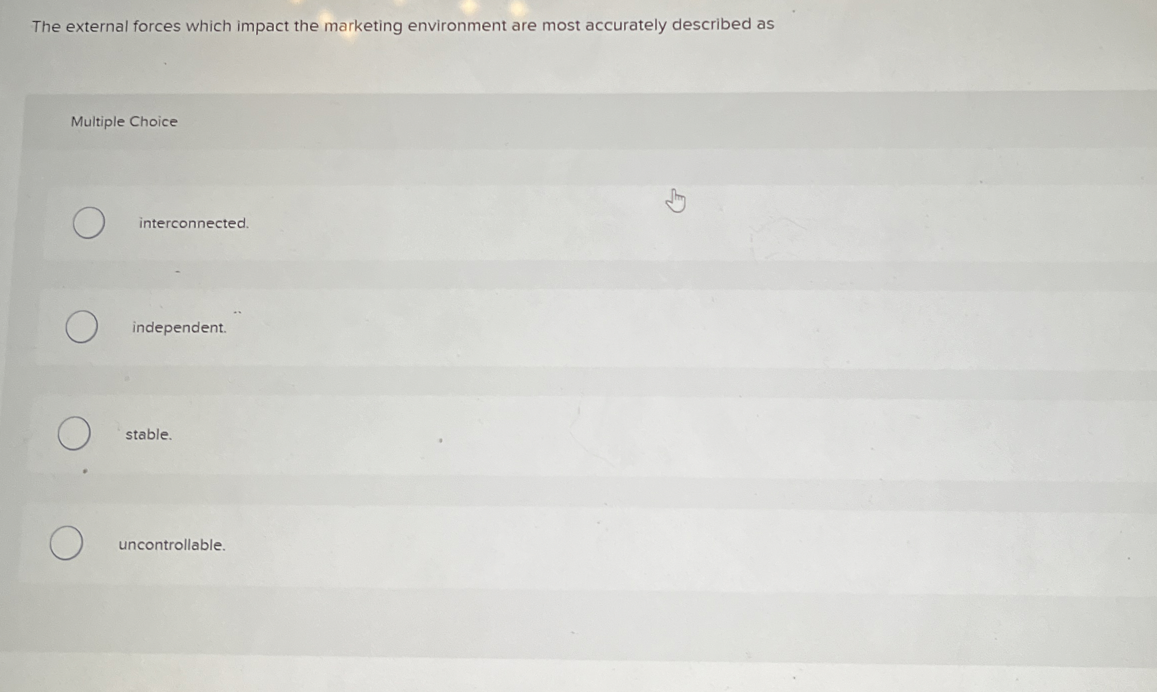 The external forces which impact the marketing