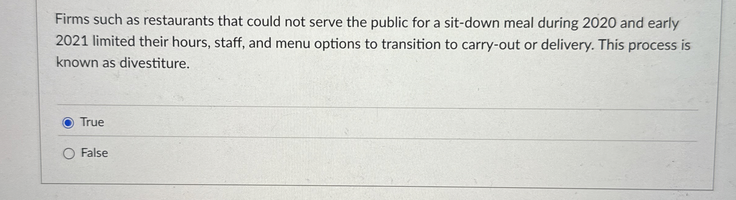 Firms such as restaurants that could not serve