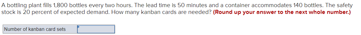 A bottling plant fills 1,800 bottles every two