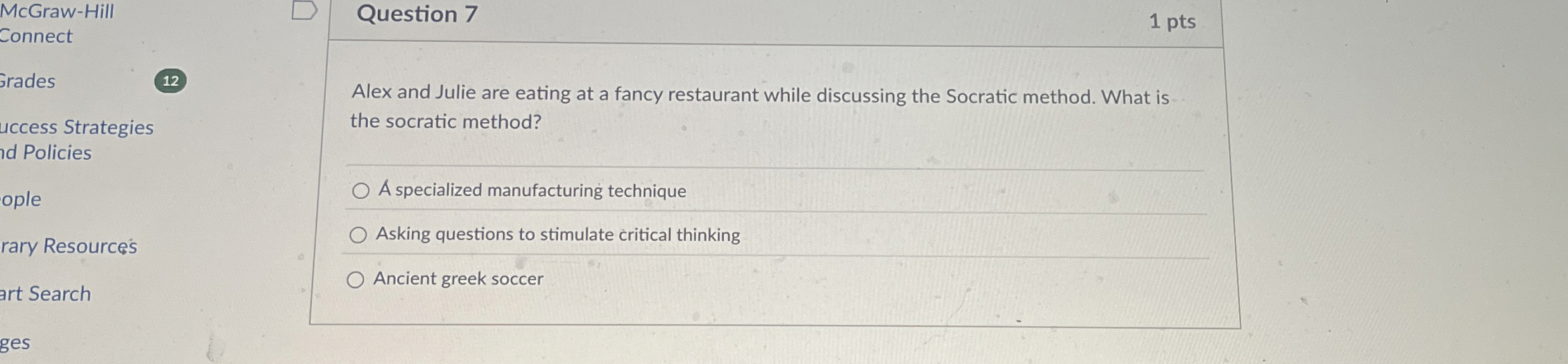 McGraw - Hill Question 7 1 pts Connect Grades 1 2