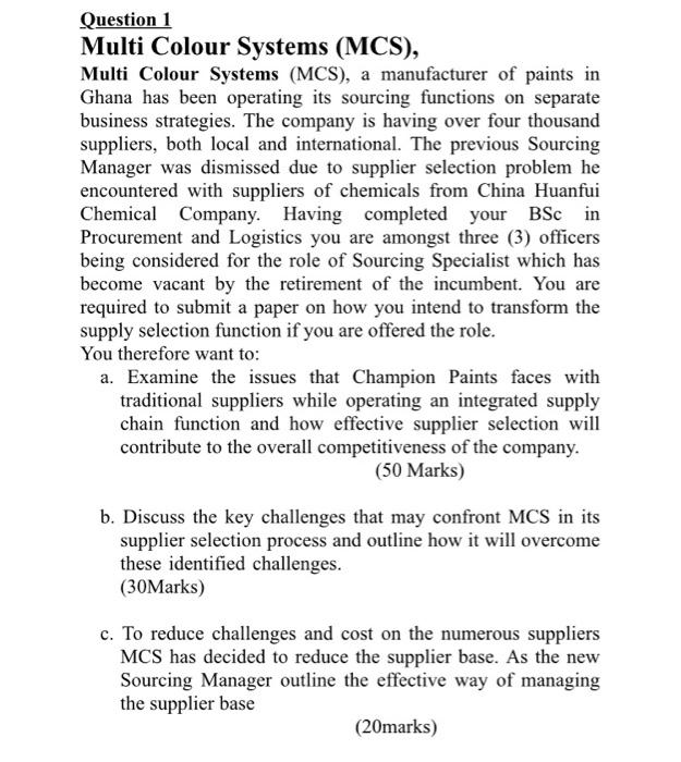 Question 1 Multi Colour Systems (MCS), Multi