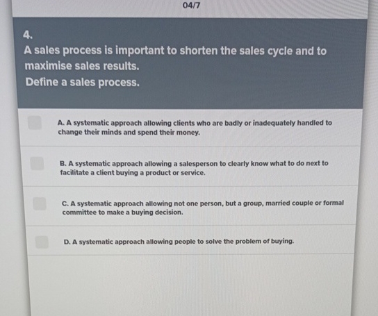 0 4 / 7 4 . A sales process is important to
