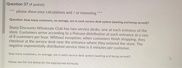 B. Question 37 (4 points) please show your